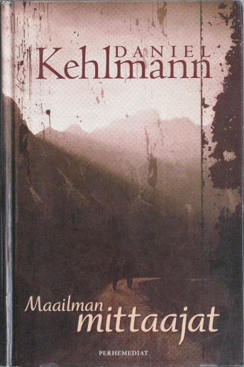 daniel kehlmann novel daniel kehlmann novel