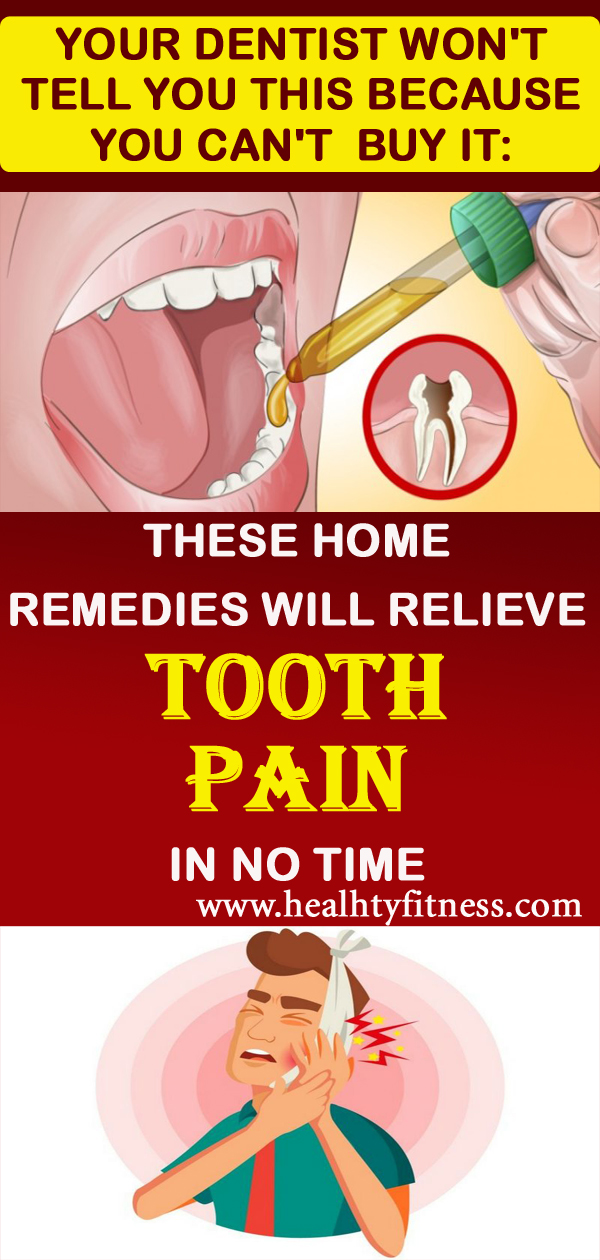 9 Home Remedies For Toothache Pain Relief nutrition health