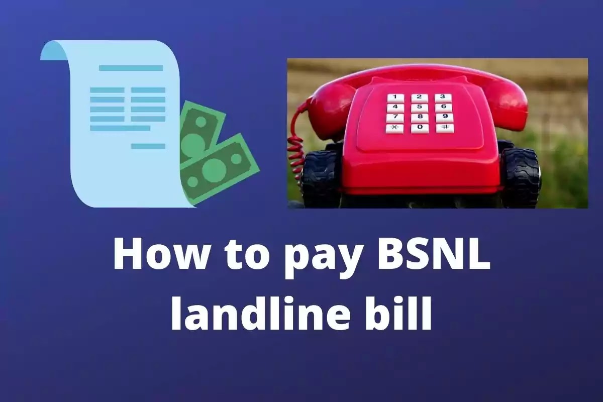 How to pay BSNL landline bill