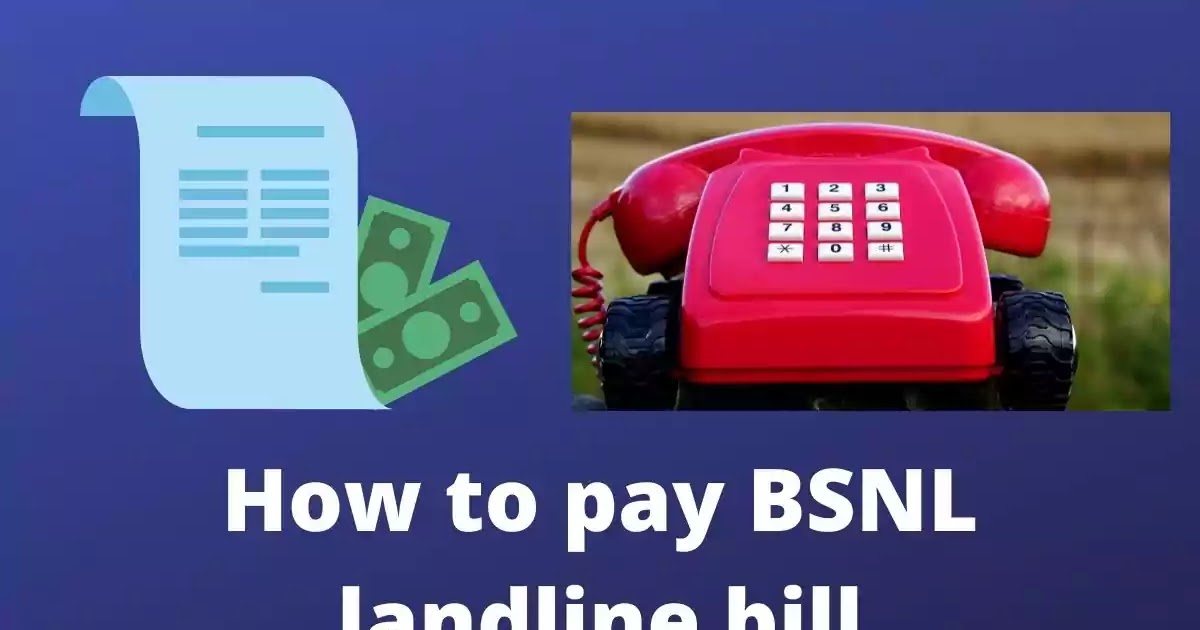 How to pay BSNL landline bill How to see the BSNL number bill How