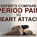 Experts Compare Period Pain To A Heart Attack