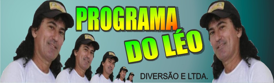 PROGRAMA DO LEO VIANA