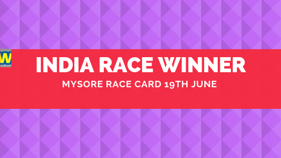 Mysore Race Card 19 June