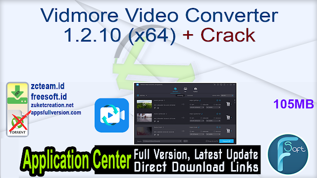 Vidmore Video Converter 1.2.10 (x64) + Crack_ ZcTeam.id