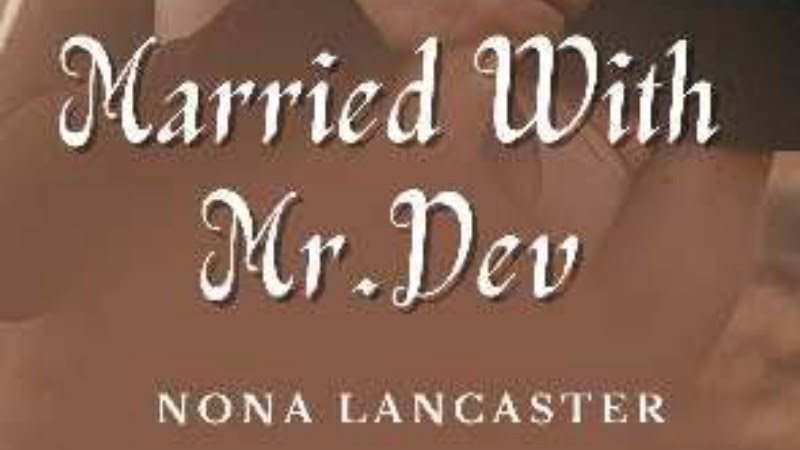 novel married with mr. dev gratis