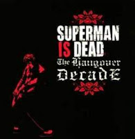 Album Superman Is Dead The Hangover Decade (2004)