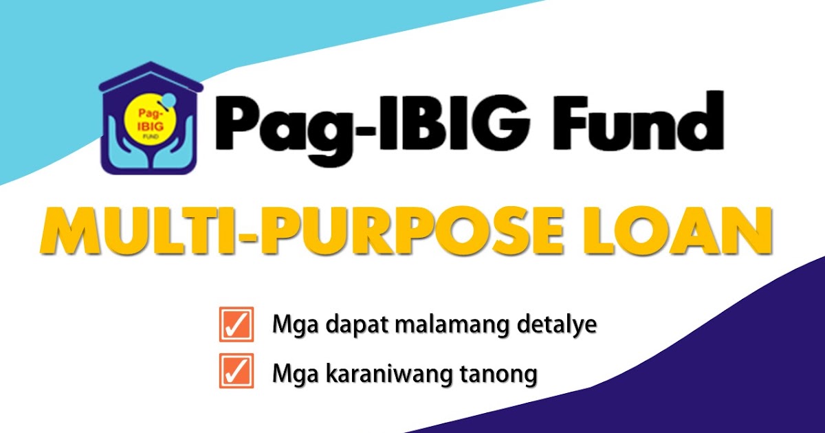 PagIBIG Fund MultiPurpose Loan Program issuesph