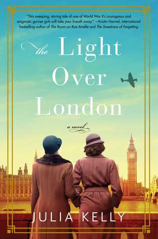 Review: The Light Over London by Julia Kelly