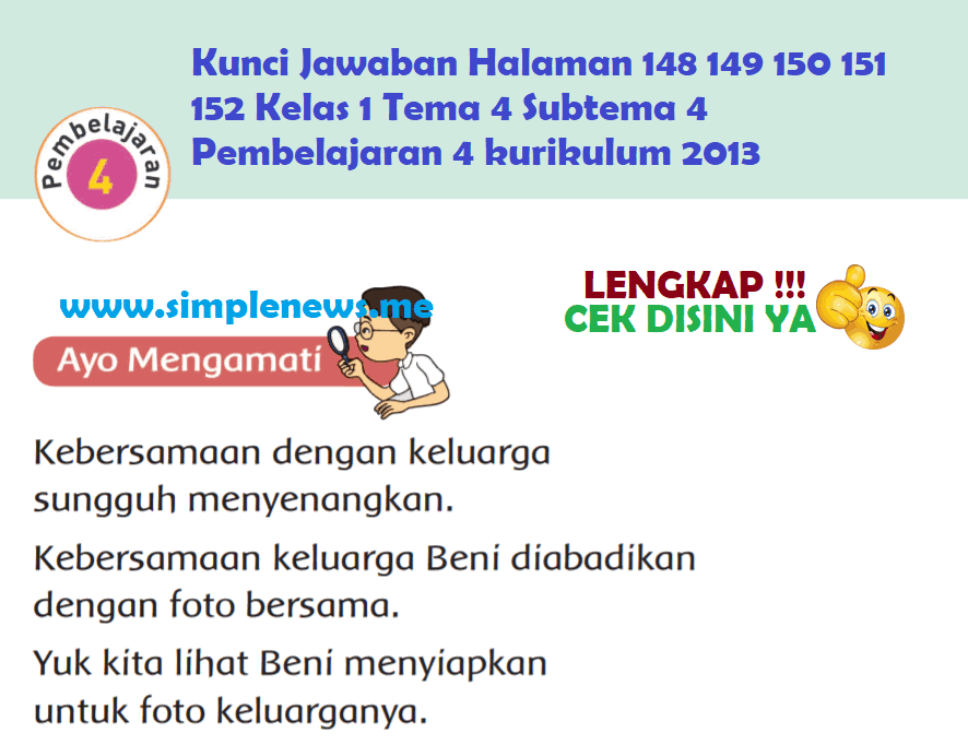 Kunci Jawaban Halaman 148 149 150 151 152 Kelas 1 Tema 4 Subtema 4 Pembelajaran 4 kurikulum 2013 www.simplenews.me