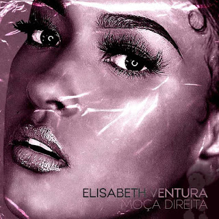 Elizabeth Ventura - Moça Direita Elizabeth Ventura - Moça Direita