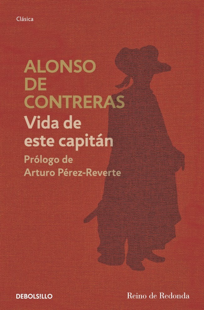 Vida de este capitán - Alonso de Contreras (2008)