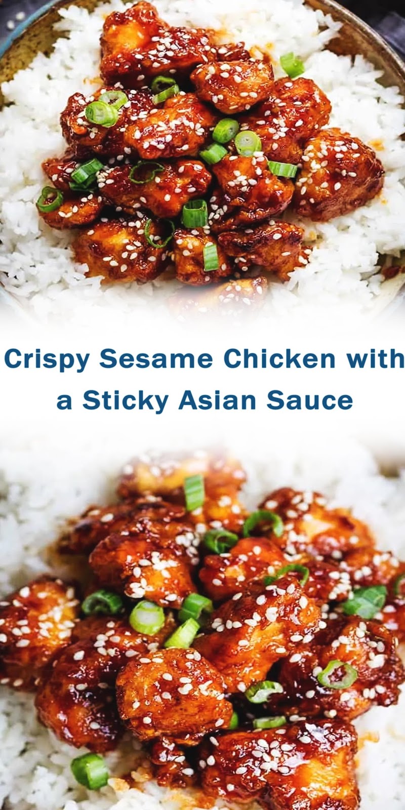 Crispy Sesame Chicken with a Sticky Asian Sauce