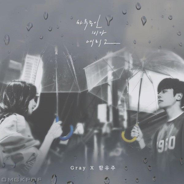 Gray & UJoo Ham – Nothing but Rain – Single