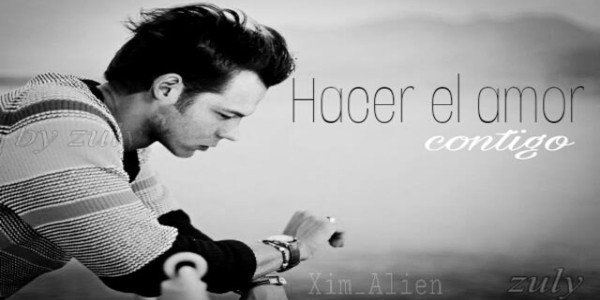 Hacer el amor contigo Hacer el amor contigo