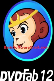 dvdfab lifetime registration key dvdfab 12.0 2.2 with crack