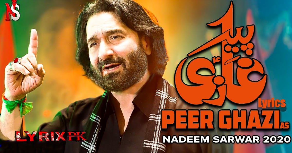 Peer Ghazi Lyrics | Nadeem Sarwar 2020