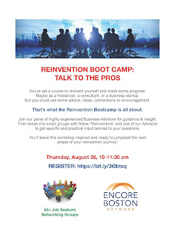 Reinvention Boot Camp: Thursday, August 26 -> 10-11:30 AM