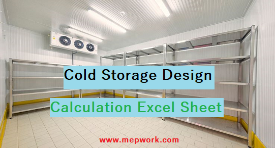 Download Cold Storage Design Calculation Excel Sheet