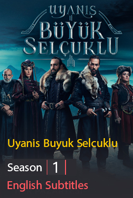 Uyanis Buyuk Selcuklu Season 1 With English Subtitles