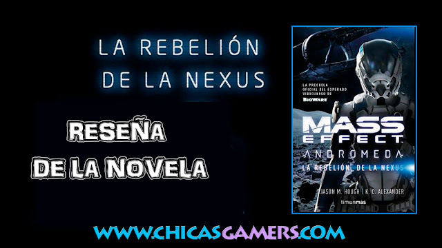 Review La Rebelión de la Nexus