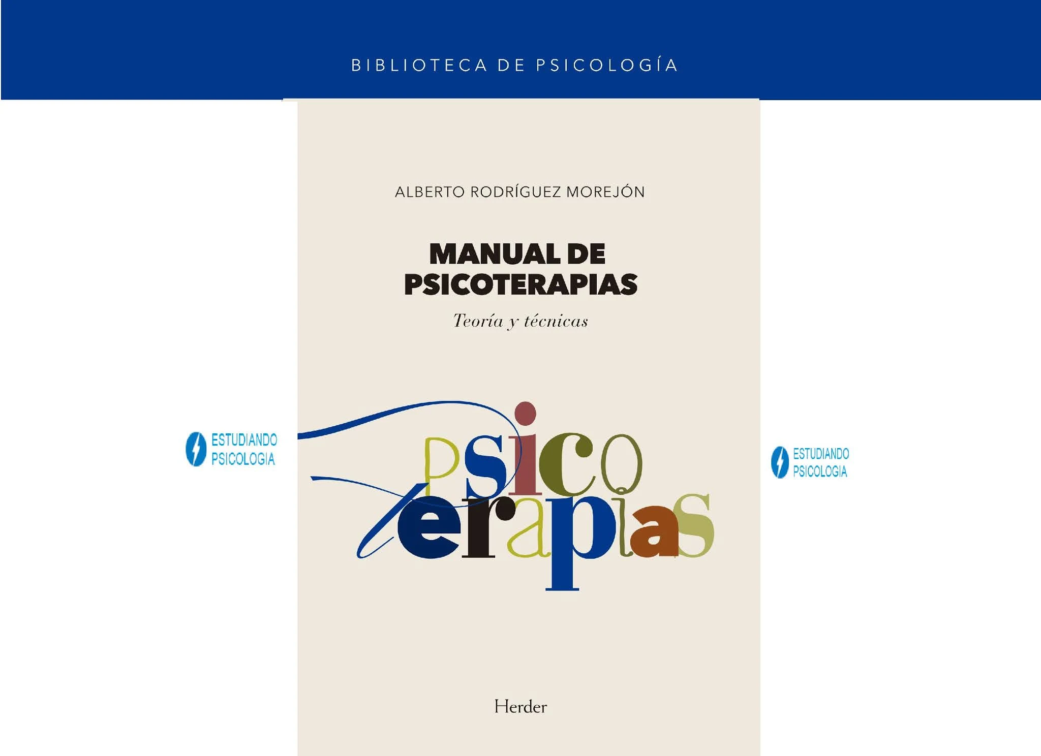 Manual de psicoterapias, Teoría y técnicas. PDF