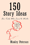 150 Story Ideas for Kids Who Love to Write