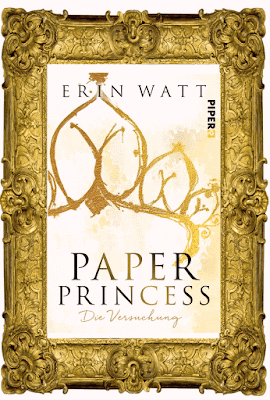 [Rezension] Paper Princess: Versuchung Erin Watt