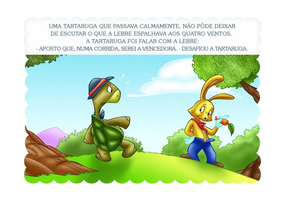 ALFABETIZAÇÃO CEFAPRO PONTES E LACERDA/MT Fábula A Lebre e a Tartaruga