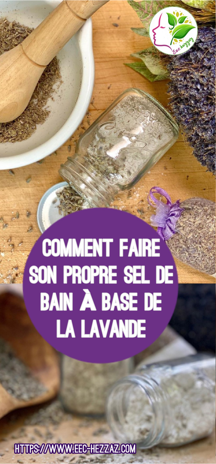 Comment faire son propre sel de bain à base de la lavande