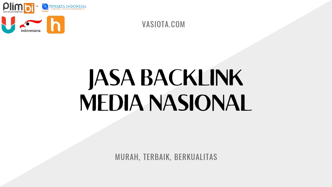 Jasa Backlink Media Nasional