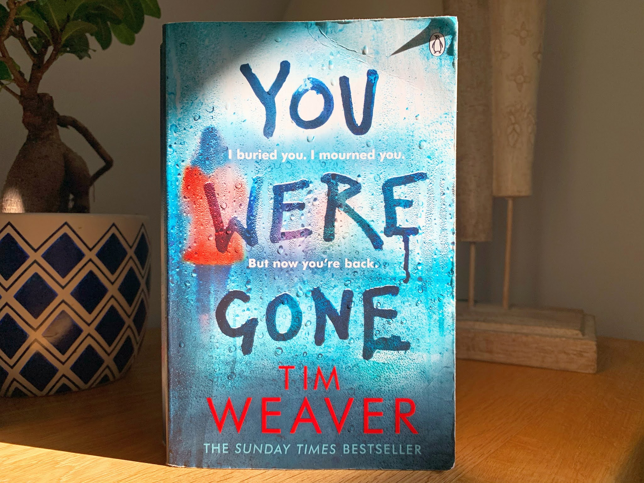 You Were Gone by Tim Weaver You Were Gone by Tim Weaver on a shelf