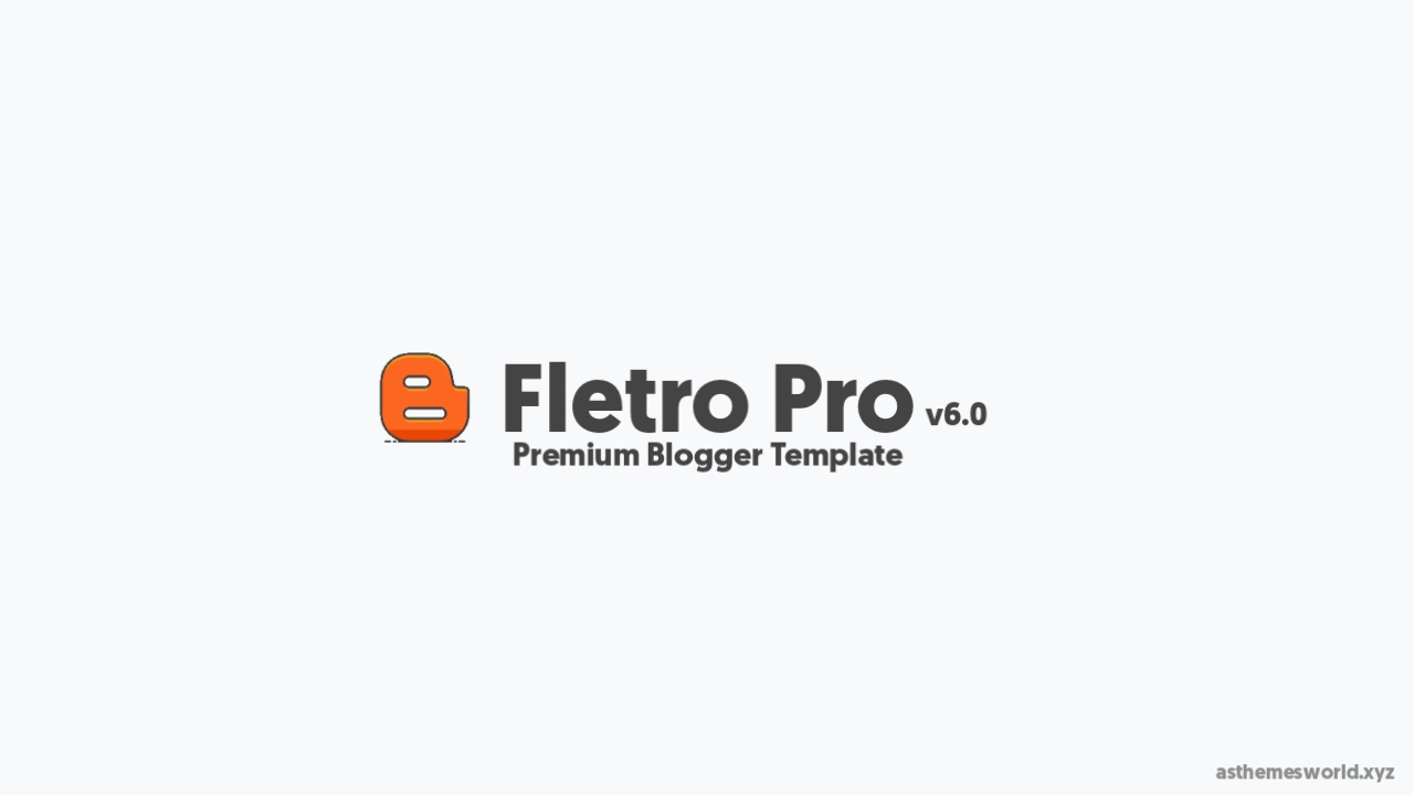 Fletro Pro v6.0 Premium Blogger Template Free Download