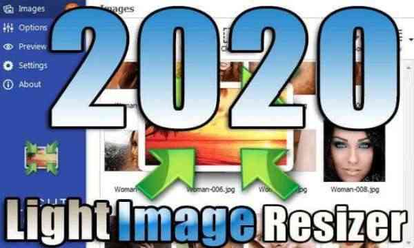 تحميل وتفعيل برنامج Light Image Resizer عملاق تكبير وتصغير وضغط الصور مع الحفاظ على جودتها