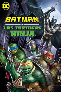 Batman vs las Tortugas Ninja