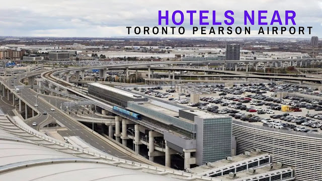 Hotels near Toronto Pearson International Airport