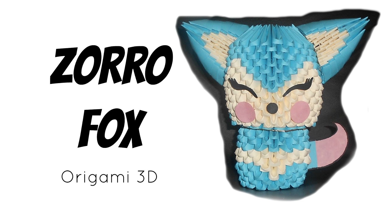 Zorro Fox en origami 3D El blog de las manualidades