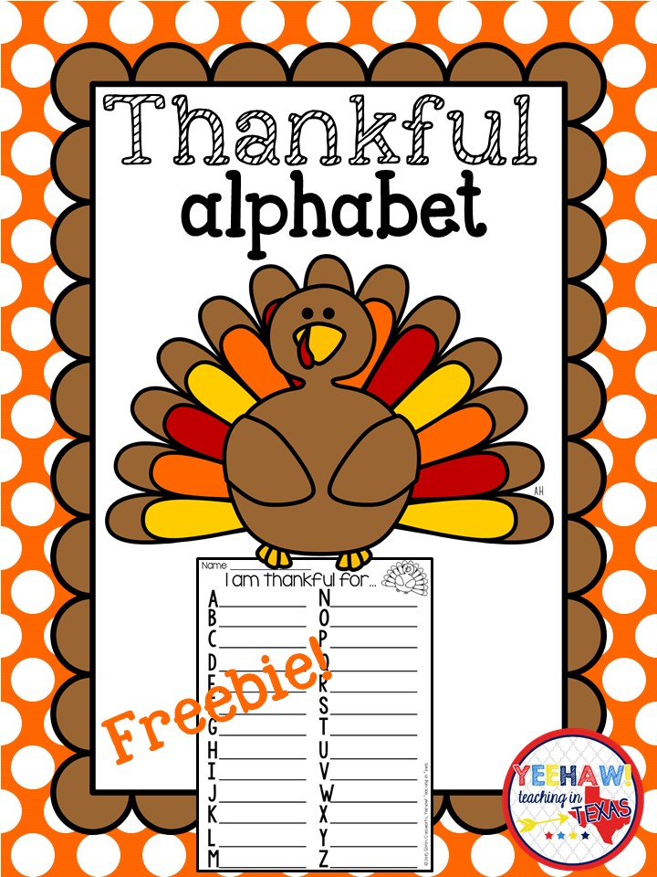 Yeehaw Teaching in Texas!: Thankful Alphabet Freebie