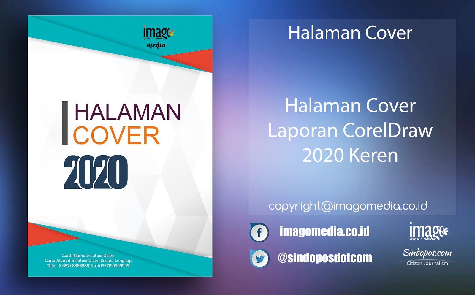 Halaman Cover Laporan Kegiatan Coreldraw 2020 Keren Imago Media Home Of Creativity