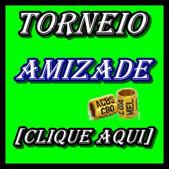 TORNEIO AMIZADE