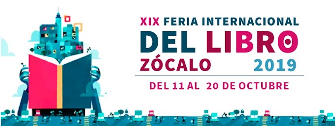 XIX Feria Internacional del Libro Zócalo. FILZOCALO 2019 