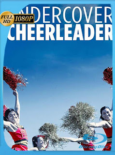 Porrista Encubierta (Undercover Cheerleader) (2019) HD [1080p] Latino [GoogleDrive] SXGO
