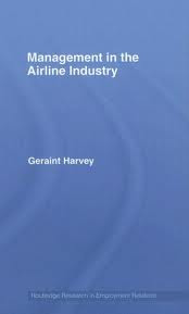 Management in the Airline Industry (2007), London: Routledge