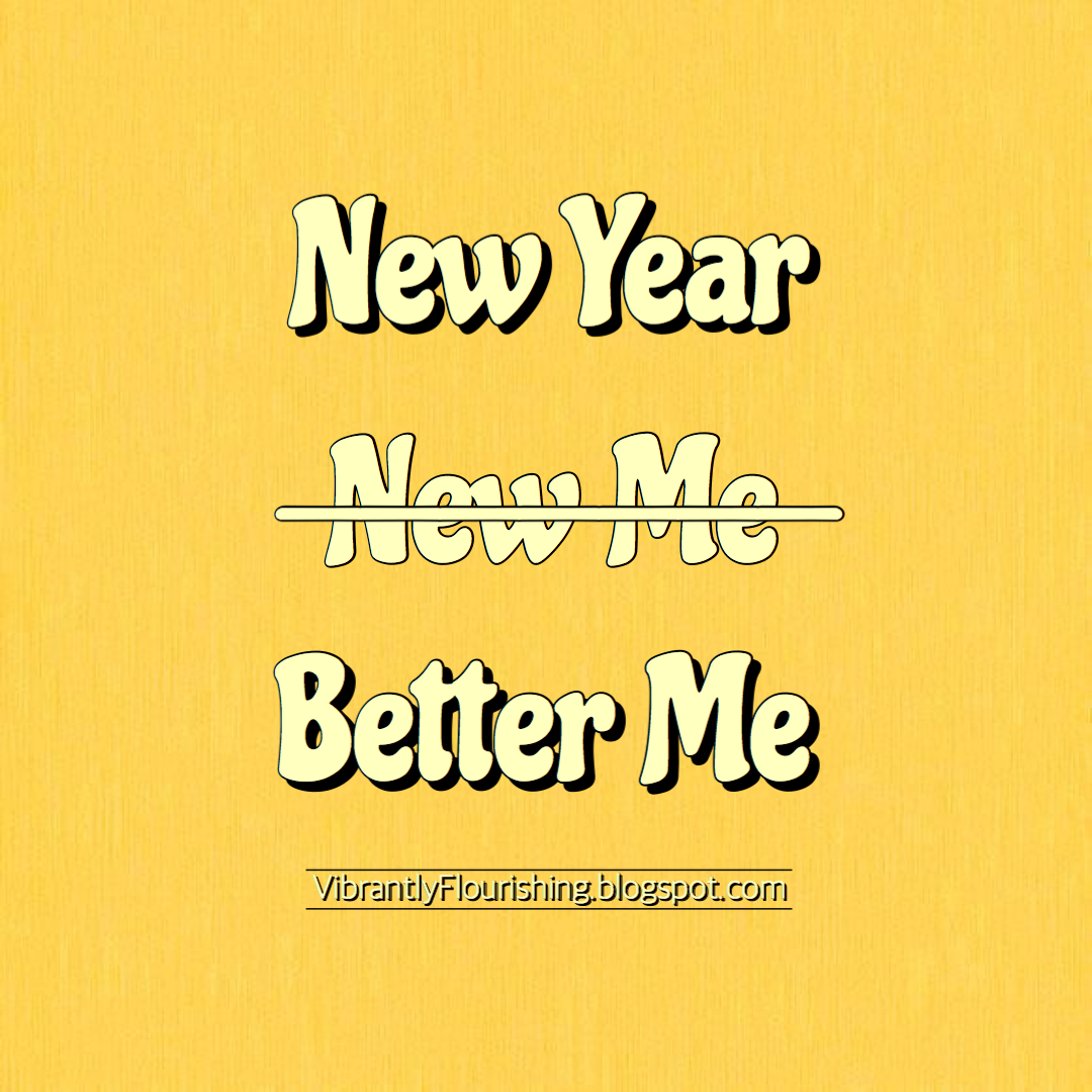 New Year, New Mindset — Vibrantly Flourishing