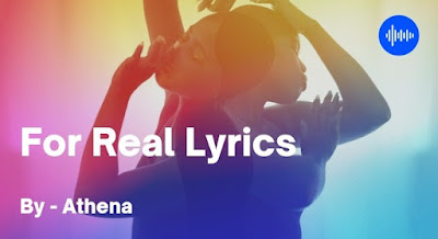 Athena – For Real Lyrics