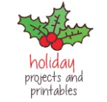 Holiday Projects and Printables