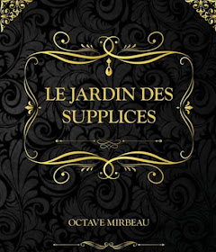 "Le Jardin des supplices", Édition Collector, octobre 2021