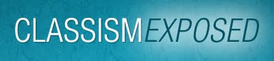 My Life Manifested In Thoughts Translated Through Words: Classism in ...