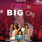 Girls In Big City webseries  & More