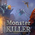 Monster Killer Mod Apk 