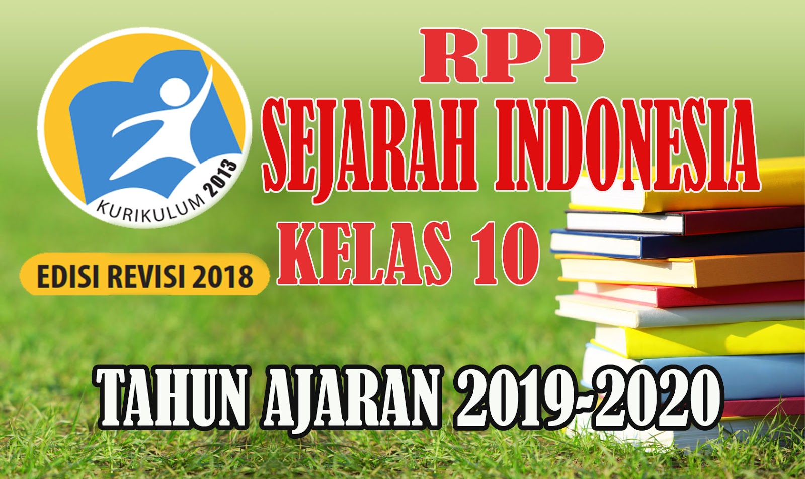 rpp sejarah indonesia kurikulum 2013 smk rpp sejarah indonesia kurikulum 2013 smk